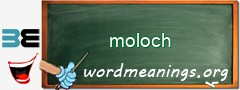 WordMeaning blackboard for moloch